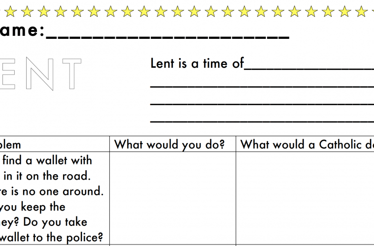 Worksheet: Lent Is A Time.. - Catholic Teacher Resources